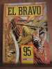 El Bravo n95 le western en b d mensuel Mon journal Août 1985. 