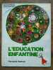 L'éducation enfantine 2 Novembre 1978. 