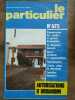 Le Particulier n673 juillet août 1984. 