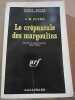 j m flynn Le crépuscule des margoulins gallimard Série Noire n741. 