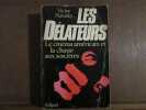 VICTOR s navasky Les délateurs. 
