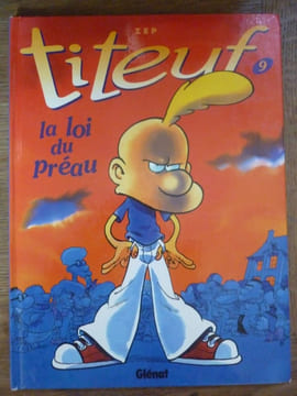 TITEUF n9 LA LOI DU préau ZEP Glénat. undefined