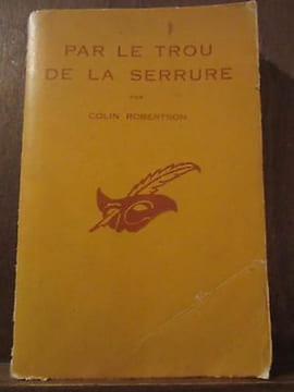 par le trou de la serrure le Masque n594 Champs-Elysées. Colin Robertson