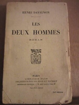 Les deux hommes. Henri Davignon