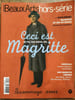 Beaux Arts hors-s&eacute;rie N3 Ceci est Magritte. 