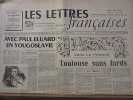 Les Lettres Françaises n119 2 Août 1946 paulhan peynet effel pouchkine. pouchkine