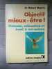 Dr Robert maurin Objectif mieux etre. 