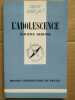 L'adolescence Que sais je Presses universitaires. Maurice Debesse