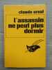 L'assassin ne peut plus dormir Le masque. Claude Orval