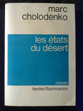 Marc cholodenko Les états du désert flammarion. undefined