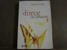 La force de s'affranchir. Johanne Ouimette