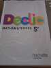 Declic Mathématiques 5e Hachette éducation. 