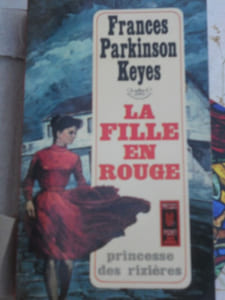 Frances Parkinson keyes La fille en rouge princesse des rizières