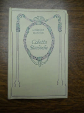 Maurice barrès Colette baudoche Editions nelson non daté. Maurice BARRÈS