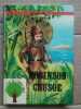 Daniel Defoe Robinson Crusoe Collection de l'arbre rond touret. Defoe Daniel