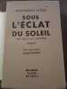 Sous l'éclat du soleil Tomes I et ii. Margueritte Steen