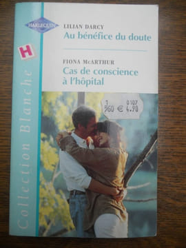 darcy Au bénéfice du doute - mcarthur Cas de conscience à l'hôpital Harlequin. undefined
