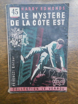 Le mystère de la Côte est editeur colletion Le Verrou. Harry Edmonds