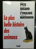 P. Picq J.P. Digard B.Cyrulnic et K. Matignon La plus belle Hi. 