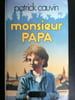 Patric cauvin Monsieur papa jclatt&egrave;s. 