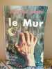 Le mur. Jean Paul Sartre