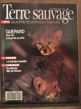 Terre Sauvage n11 Octobre 1987 guépard une vie à bout de souffle requins. undefined