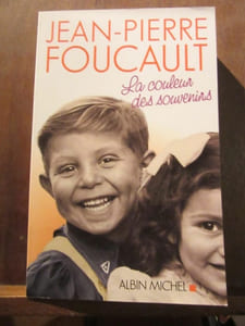 Jean-Pierre foucault La couleur des souvenirs