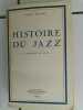 Histoire du Jazz. Barry Ulanov