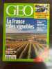 Geo Nº199 Un Nouveau Monde La France des Vignobles 1995. 