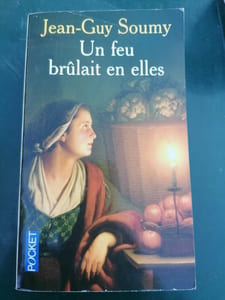 jean guy Soumy Un feu brûlait en elles