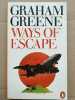 Graham Greene Ways of Escape. Greene Graham