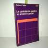 Robert Teller LE CONTROLE DE GESTION EN AVENIR INCERTAIN. 