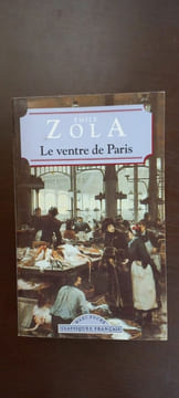 Le ventre de Paris maxi poche Classiques français. Emile Zola