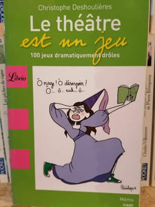 Le théâtre est un jeu