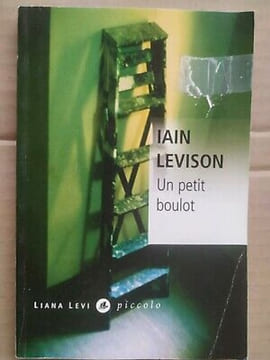 Un Petit Boulot Liana levi. Iain Levison