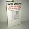 QUAND UN ENFANT SE DONNE LA MORT Attachement et société. Cyrulnik Boris