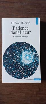 Patience dans l'azur. Hubert Reeves