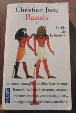 ramsès Le fils de la lumière. Christian Jacq