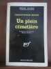Série noire Un plein cimetière Gallimard. Christopher Monig