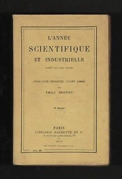 L'ANNEE SCIENTIFIQUE et INDUSTRIELLE 53è année. undefined