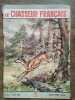 Le Chasseur Français Nº 710 Avril 1956. 