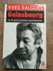 Gainsbourg ou la provocation permanente. Yves Salgues