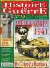 Histoire de Guerre n 20 Novembre 2001 Afrika Korps 1941 de Tripoli à Battleaxe. 