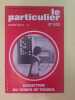 Le Particulier n 633 Numéro Spécial Septembre 1982. 