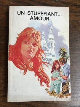 Jean Delhat Un stupéfiant amour Cociété d'. undefined