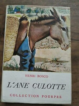 L'ane Culotte gallimard. Henri Bosco