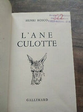 L'ane Culotte gallimard. Henri Bosco