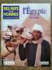 Des Pays et Des Hommes n 102 l'égypte Le Caire 1992. 