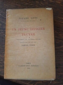 Pierre Loti Un Jeune Officier Pauvre tirage Limité orig. Loti Pierre