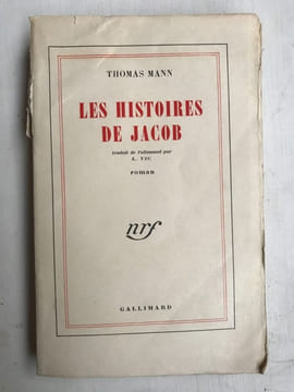 Thomas mann Les Histoires De jacob gallimard. Mann Thomas